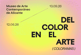 MACA Alicante Del Color al arte (COLORAMAS)